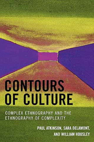 Carte Contours of Culture Paul Atkinson