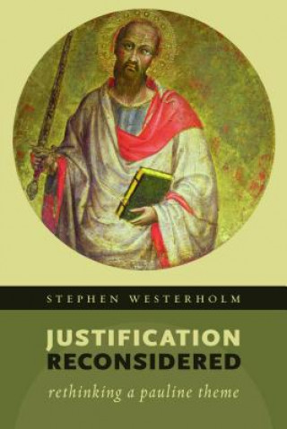 Книга Justification Reconsidered Stephen Westerholm