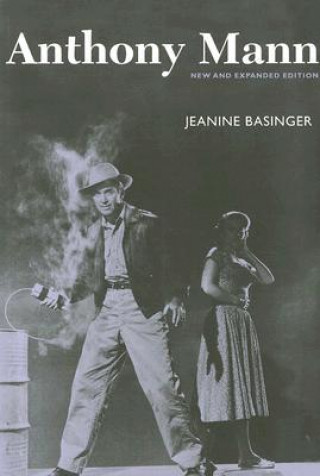 Book Anthony Mann Jeanine Basinger