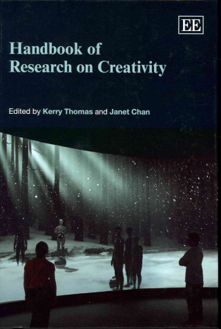 Carte Handbook of Research on Creativity Kerry Thomas