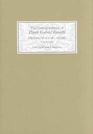 Kniha Correspondence of Dante Gabriel Rossetti Jurgis Baltrušaitis
