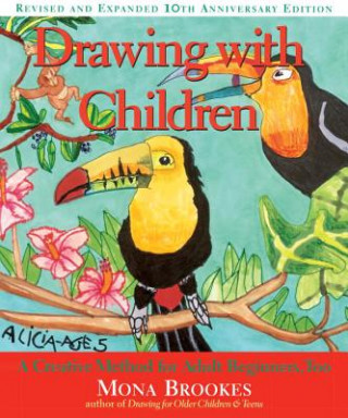 Книга Drawing with Children Mona Brookes
