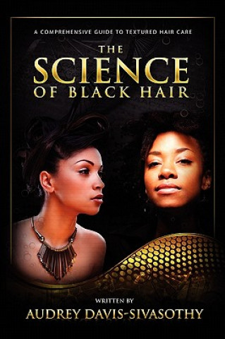 Книга Science of Black Hair Audrey Davis Sivasothy