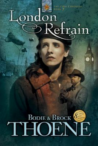 Book London Refrain Bodie Thoene