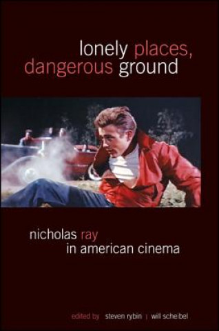 Книга Lonely Places, Dangerous Ground Steven Rybin