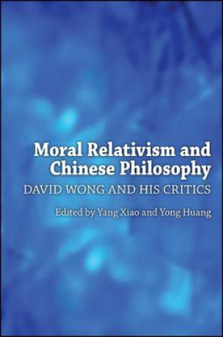 Carte Moral Relativism and Chinese Philosophy Yang Xiao