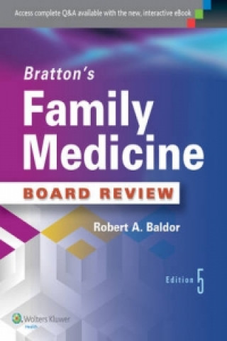 Könyv Bratton's Family Medicine Board Review Robert A Baldor