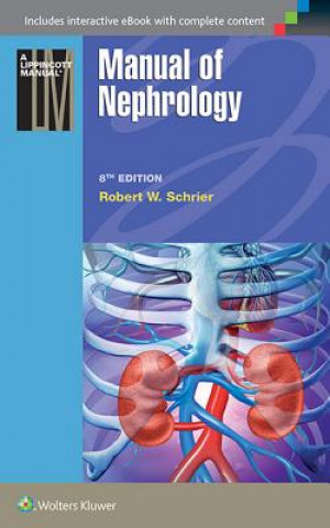 Książka Manual of Nephrology Robert W Schrier