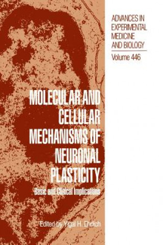 Книга Molecular and Cellular Mechanisms of Neuronal Plasticity Yigal H. Ehrlich