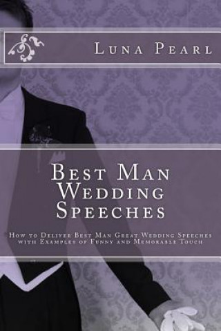 Knjiga Best Man Wedding Speeches Luna Pearl