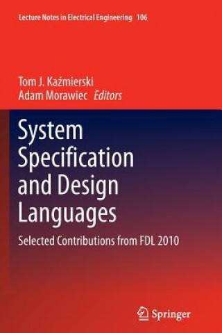 Kniha System Specification and Design Languages Tom J. Ka mierski