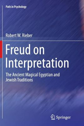 Carte Freud on Interpretation Robert W Rieber
