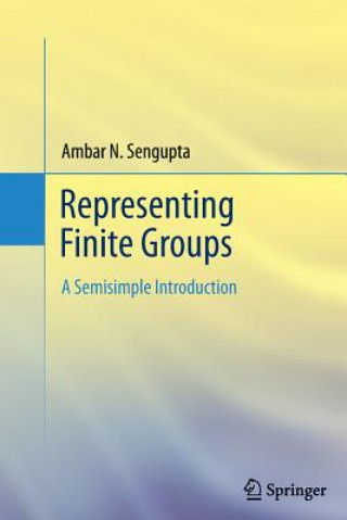 Książka Representing Finite Groups Ambar N. Sengupta