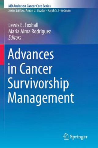 Livre Advances in Cancer Survivorship Management, 1 Lewis E. Foxhall