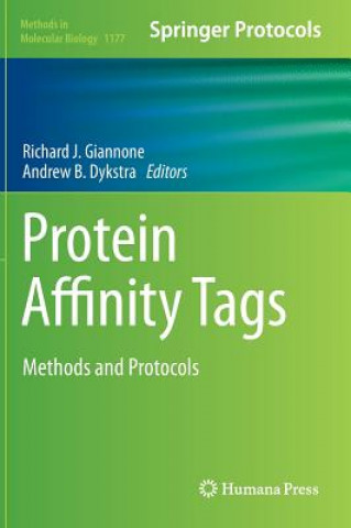 Knjiga Protein Affinity Tags Richard J. Giannone