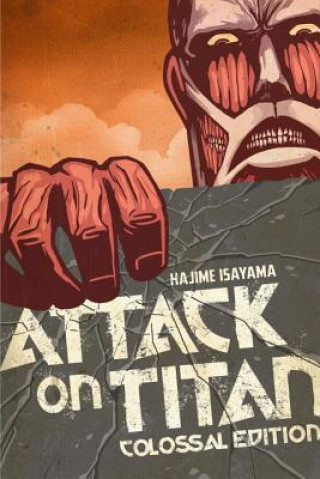 Knjiga Attack On Titan: Colossal Edition 1 Hajime Isayama