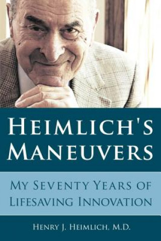 Kniha Heimlich´s Maneuvers Henry J Heimlich