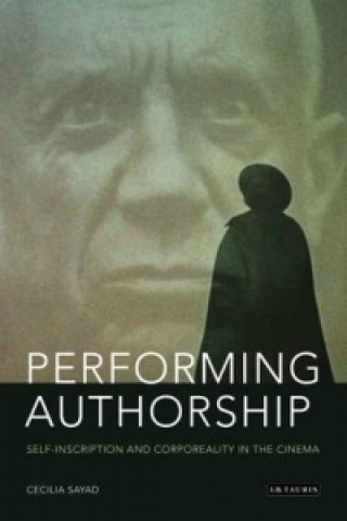 Libro Performing Authorship Cecilia Sayad