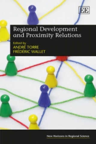 Book Regional Development and Proximity Relations Andrew Torre