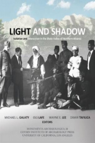 Kniha Light and Shadow Michael L. Galaty