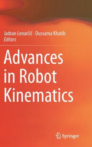 Könyv Advances in Robot Kinematics Jadran Lenar i