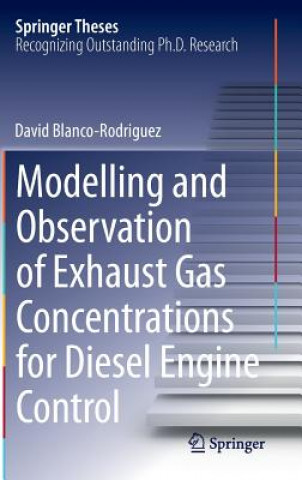 Книга Modelling and Observation of Exhaust Gas Concentrations for Diesel Engine Control David Blanco Rodriguez