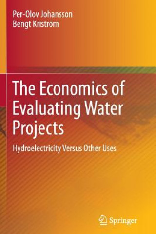 Könyv Economics of Evaluating Water Projects Per-Olov Johansson