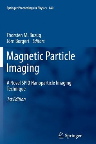 Carte Magnetic Particle Imaging Thorsten M. Buzug