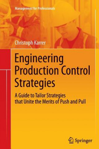 Книга Engineering Production Control Strategies Christoph Karrer