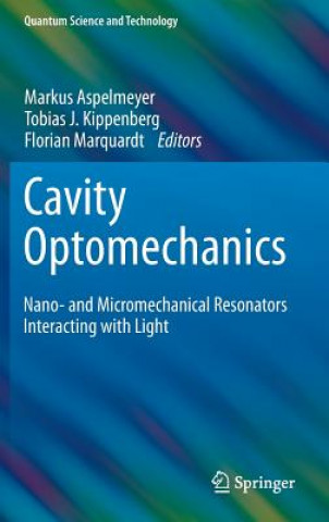 Livre Cavity Optomechanics Florian Marquardt