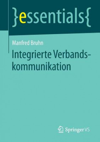 Kniha Integrierte Verbandskommunikation Manfred Bruhn