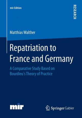 Könyv Repatriation to France and Germany Matthias Walther