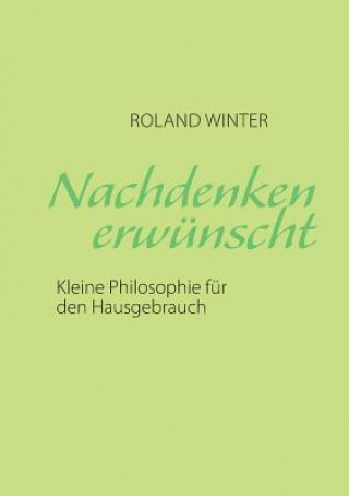 Kniha Nachdenken erwunscht! Roland Winter