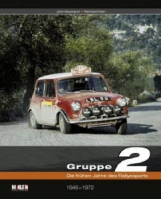 Könyv Gruppe 2 - Die frühen Jahre des Rallyesports John Davenport