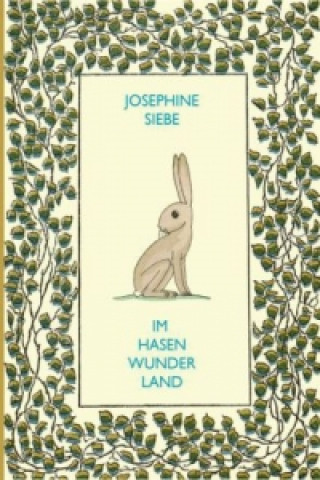 Книга Im Hasenwunderland Josephine Siebe