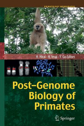Könyv Post-Genome Biology of Primates Hirohisa Hirai