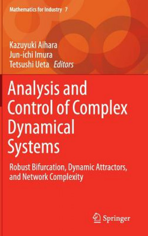 Książka Analysis and Control of Complex Dynamical Systems Kazuyuki Aihara