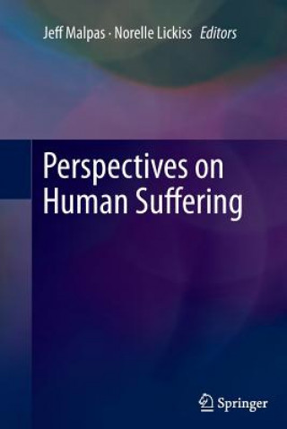 Carte Perspectives on Human Suffering Jeff Malpas