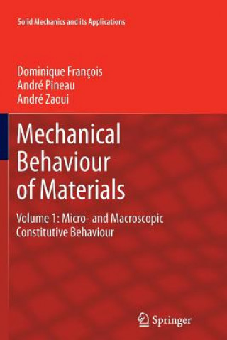 Carte Mechanical Behaviour of Materials Dominique François