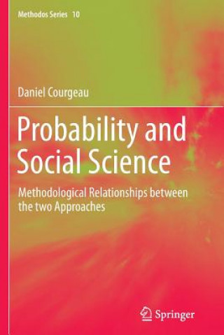 Carte Probability and Social Science Daniel Courgeau