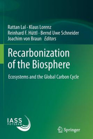 Kniha Recarbonization of the Biosphere Rattan Lal