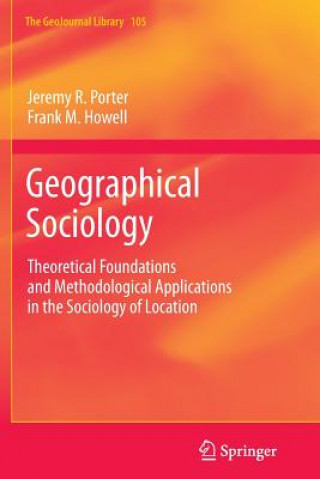 Kniha Geographical Sociology Jeremy R. Porter