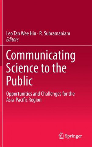 Kniha Communicating Science to the Public Leo Tan Wee Hin