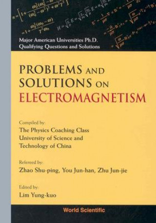 Carte Problems And Solutions On Electromagnetism Yung Kuo Lim
