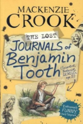 Kniha Lost Journals of Benjamin Tooth Mackenzie Crook