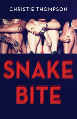 Libro Snake Bite Christie Thompson