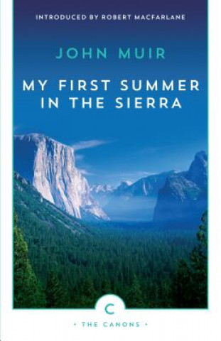 Kniha My First Summer In The Sierra John Muir