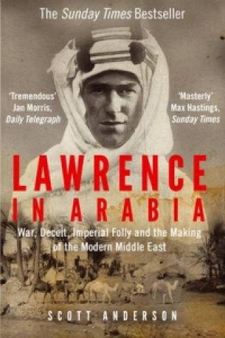 Carte Lawrence in Arabia Scott Anderson