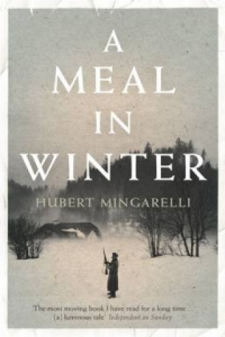 Livre Meal in Winter Hubert Mingarelli