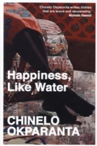 Книга Happiness, Like Water Chinelo Okparanta